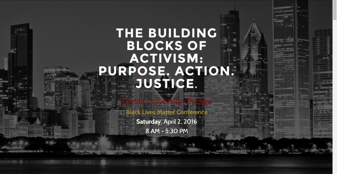 Black Lives Matter Conference: The Building Blocks of Activism: Purpose. Action. Justice.
